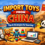 Import toys from China